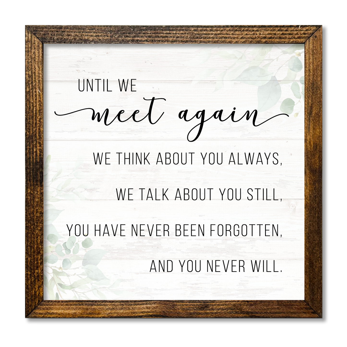 Until We Meet Again