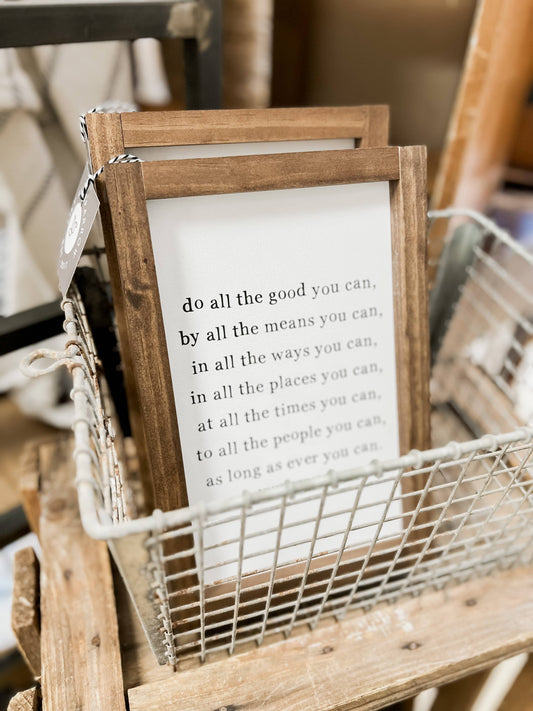 Do All the Good You Can 8x12
