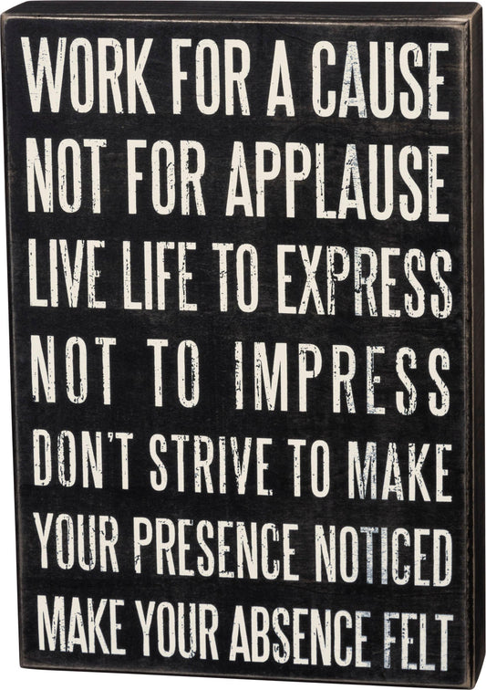 Work Cause Box Sign