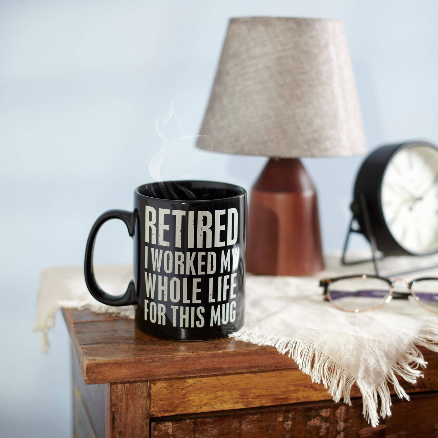 I Worked For This Mug