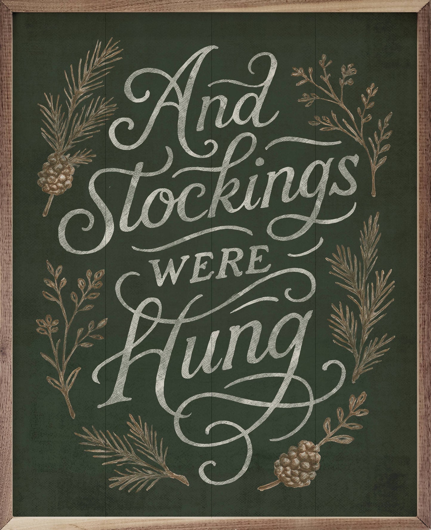 Stockings Were Hung Green