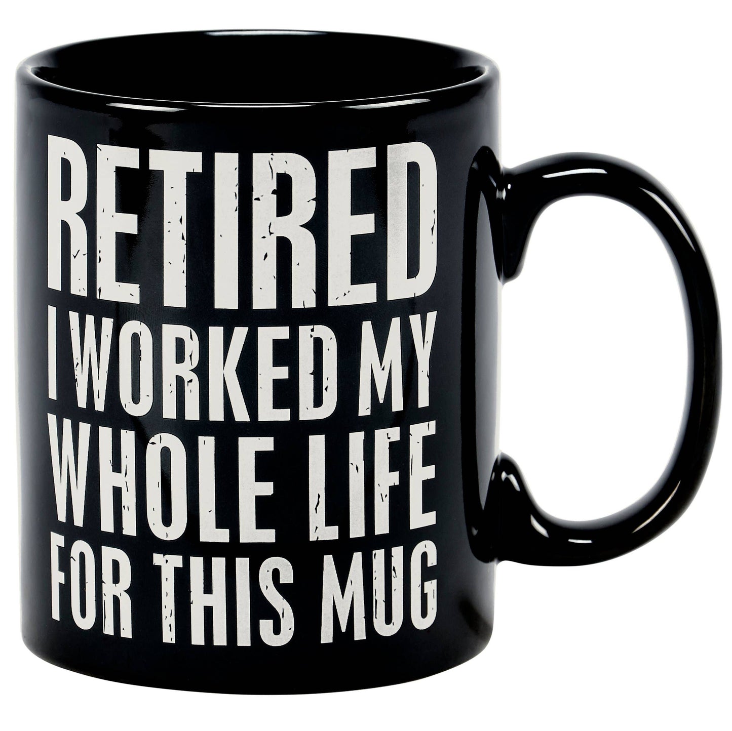 I Worked For This Mug