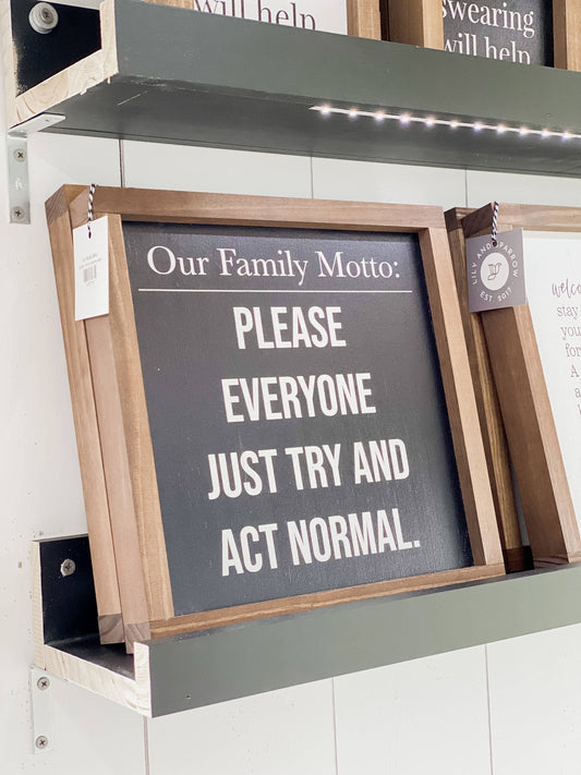 Our Family Motto