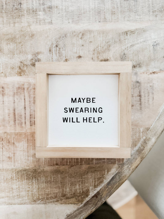 Maybe Swearing