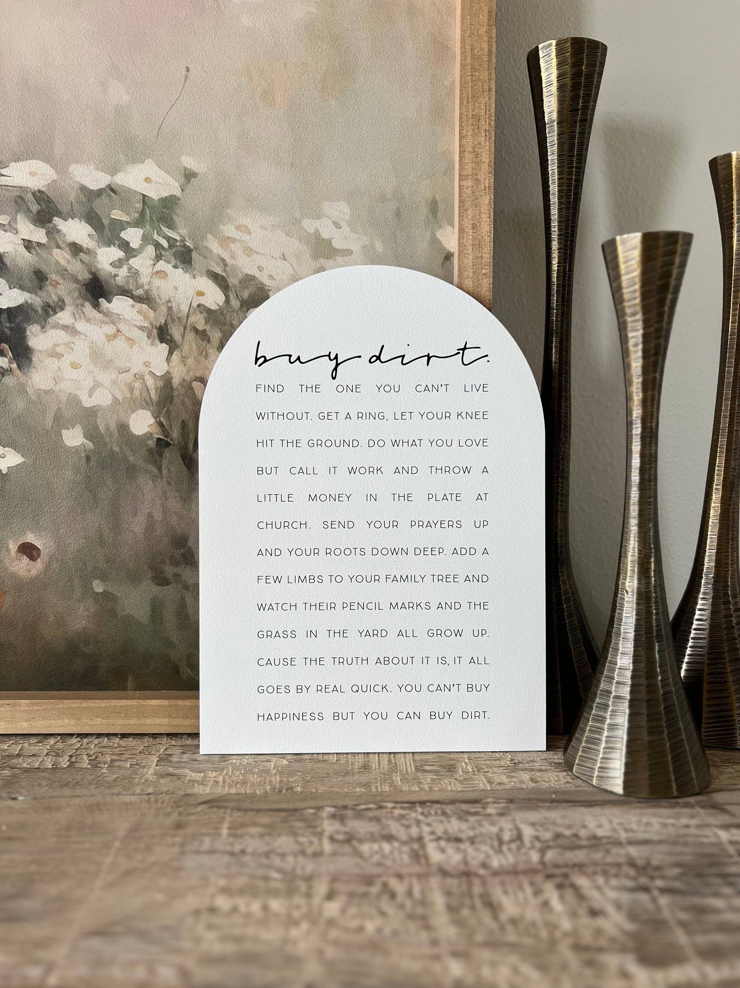 Buy Dirt, Arch
