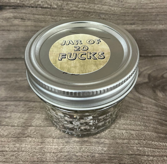 Jar of 20 Fucks to give
