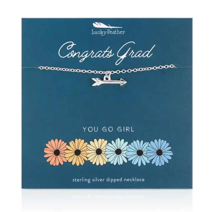 Congrats Grad - You Go Girl